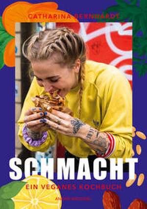 Schmacht de Catharina Bernhardt