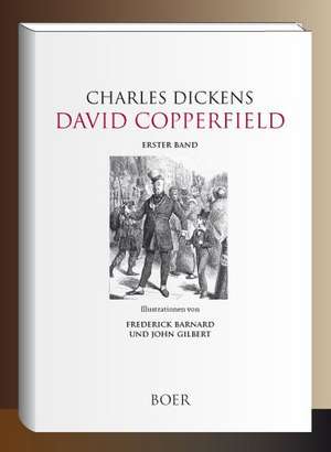 David Copperfield, Band 1 de Charles Dickens