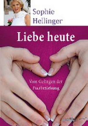 Liebe heute de Sophie Hellinger