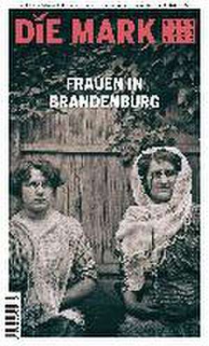 Frauen in Brandenburg de Kathrin Schwarz