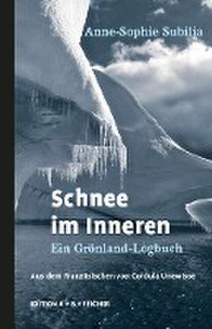 Schnee im Inneren de Anne-Sophie Subilia