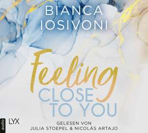 Feeling Close to You de Bianca Iosivoni