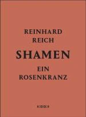 shamen de Reinhard Reich