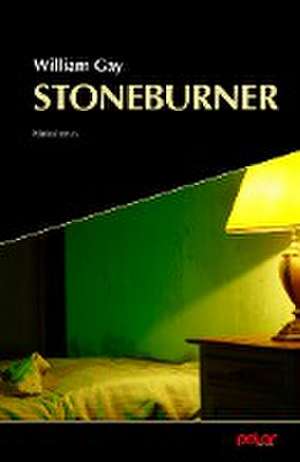 Stoneburner de William Gay