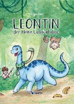 Leontin, der kleine Langhalsdino de Thomas Sterr