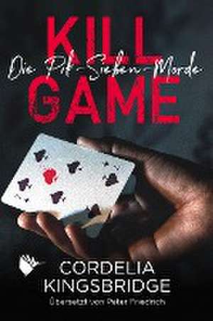 Kill Game de Cordelia Kingsbridge