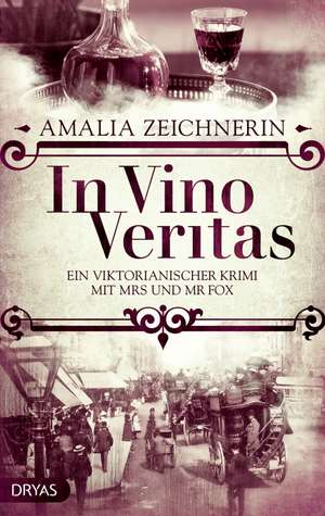 In Vino Veritas de Amalia Zeichnerin