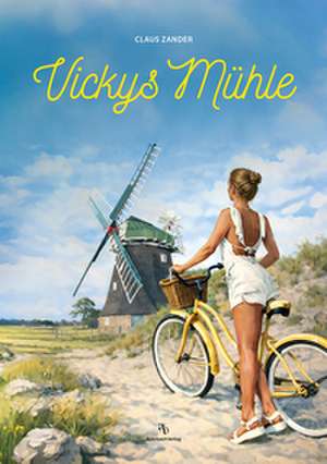 Vickys Mühle de Claus Zander
