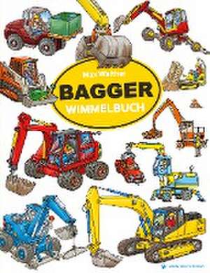 Bagger Wimmelbuch de Max Walther