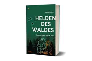 Helden des Waldes de Simon Abeln