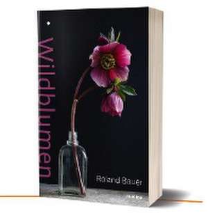 Wildblumen de Roland Bauer