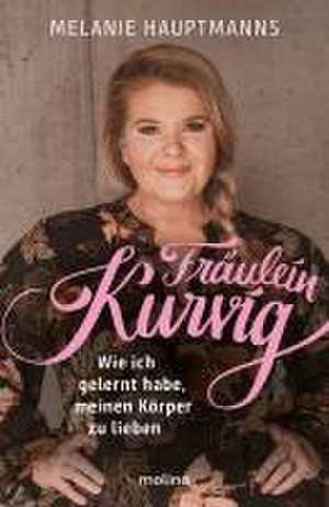 Fräulein Kurvig de Melanie Hauptmanns