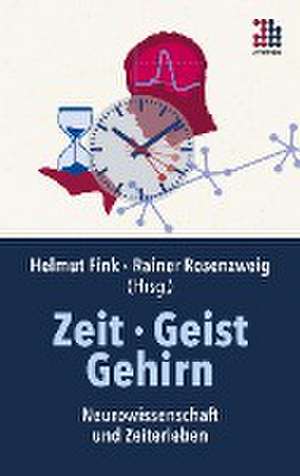 Zeit · Geist · Gehirn de Helmut Fink