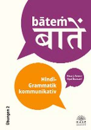 b¿te¿. Hindi-Grammatik kommunikativ de Elmar J. Renner