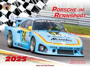 Porsche im Rennsport Kalender 2025 de Frank Pommer