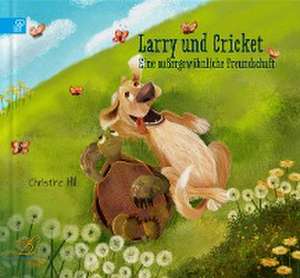 Larry und Cricket de Christine Hill