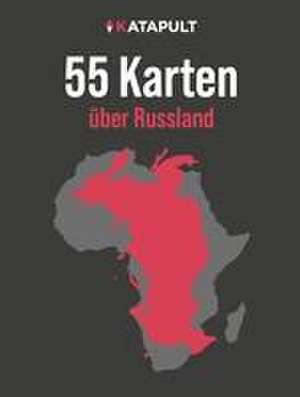 55 Karten über Russland de KATAPULT-Verlag