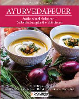 Ayurvedafeuer de Gregor von Holdt