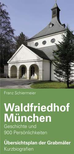 Waldfriedhof München de Franz Schiermeier