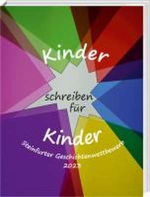 Kinder schreiben für Kinder de Brigitte Bäumer