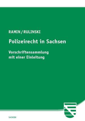 Polizeirecht in Sachsen de Ralf Ramin