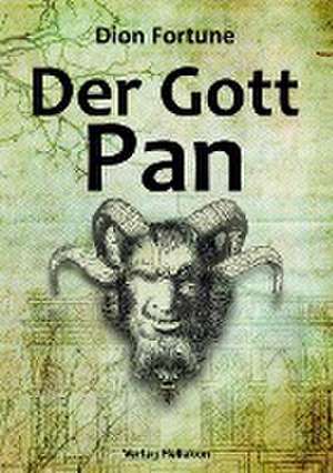 Fortune, D: Gott Pan
