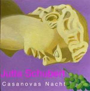 Casanovas Nacht de Jutta Schubert