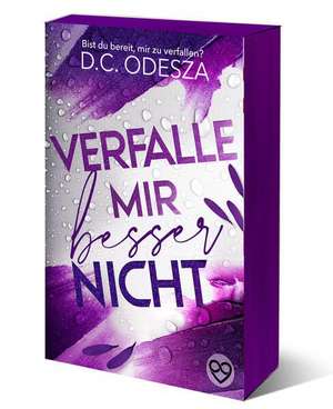 Verfalle mir besser nicht de D. C. Odesza