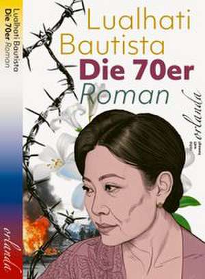 Die 70er de Lualhati Bautista