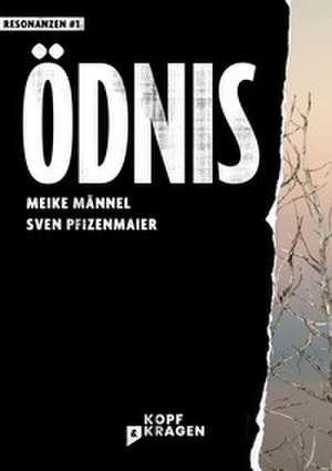 Ödnis de Sven Pfizenmaier