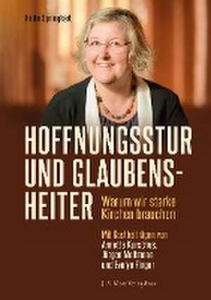 Hoffnungsstur und glaubensheiter de Heike Springhart