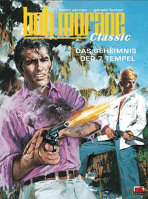 Bob Morane Classic Bd. 10 de Gérald Forton