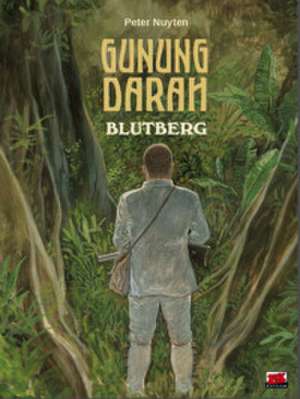Gunung Darah de Peter Nuyten