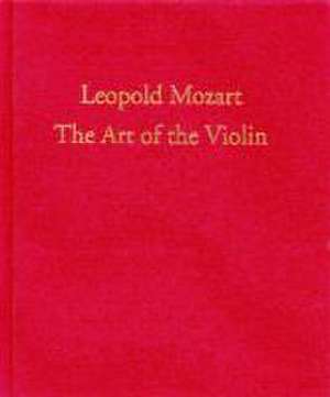 The Art of the Violin de Leopold Mozart