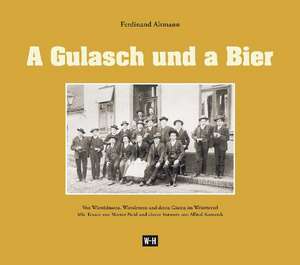 A Gulasch und a Bier de Ferdinand Altmann