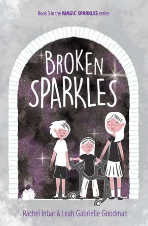 Broken Sparkles de Rachel Inbar