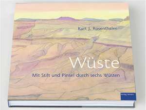 Wüste de Kurt J. Rosenthaler