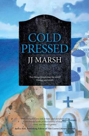 Cold Pressed de JJ Marsh