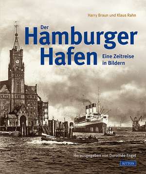 Der Hamburger Hafen de Harry Braun