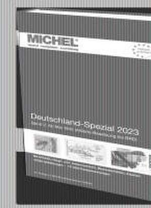 Deutschland-Spezial 2023 - Band 2 de MICHEL-Redaktion