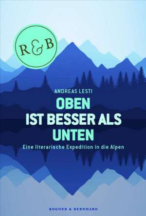 Oben ist besser als Unten de Andreas Lesti