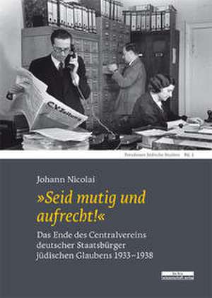 "Seid mutig und aufrecht!" de Johann Nicolai