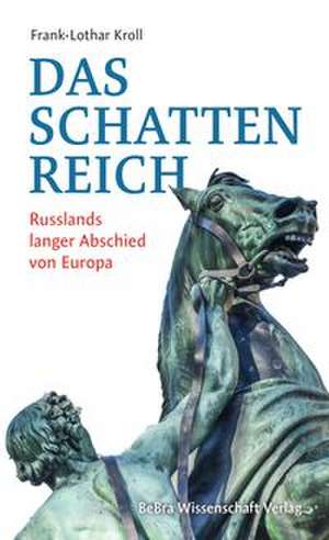 Das Schattenreich de Frank-Lothar Kroll