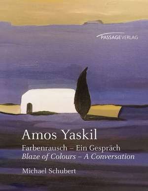 Amos Yaskil de Michael Schubert