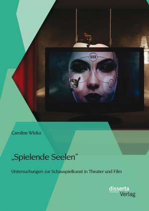 Spielende Seelen - Untersuchungen Zur Schauspielkunst in Theater Und Film: Pastor Krieter Und Die Kirchengemeinde St. Franz-Josef in Den Jahren 1923 Bis 1934 de Caroline Wloka