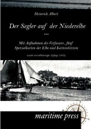 Der Segler auf der Niederelbe (1919) de Heinrich Albrecht