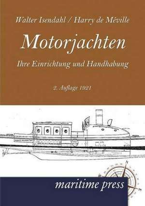 Motorjachten de Walter Isendahl