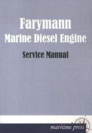 FARYMANN MARINE DIESEL ENGINE de Farymann