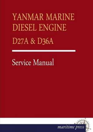 YANMAR MARINE DIESEL ENGINE D27A de Yanmar