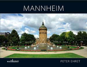 Mannheim de Peter Ehret